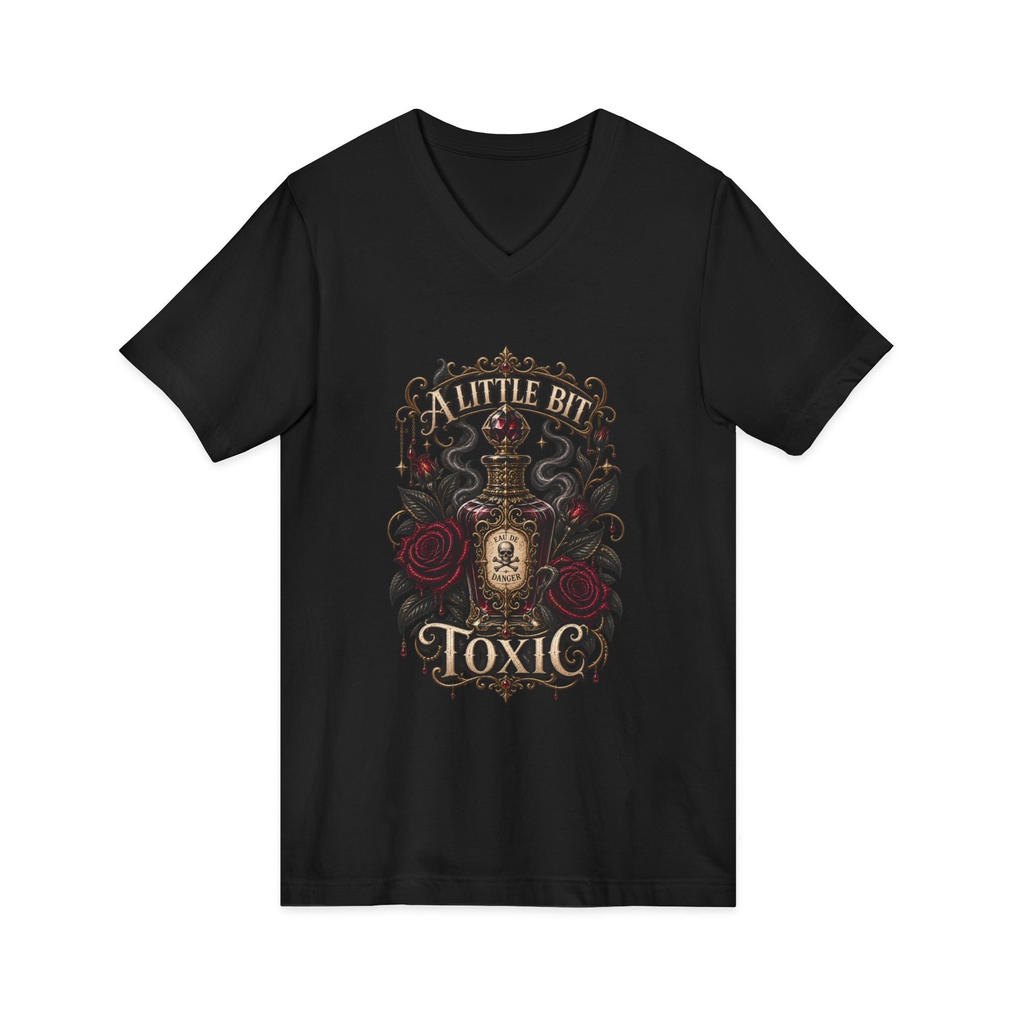 A Little Bit Toxic V-Neck Tee — Gothic Poison Rose Graphic Shirt